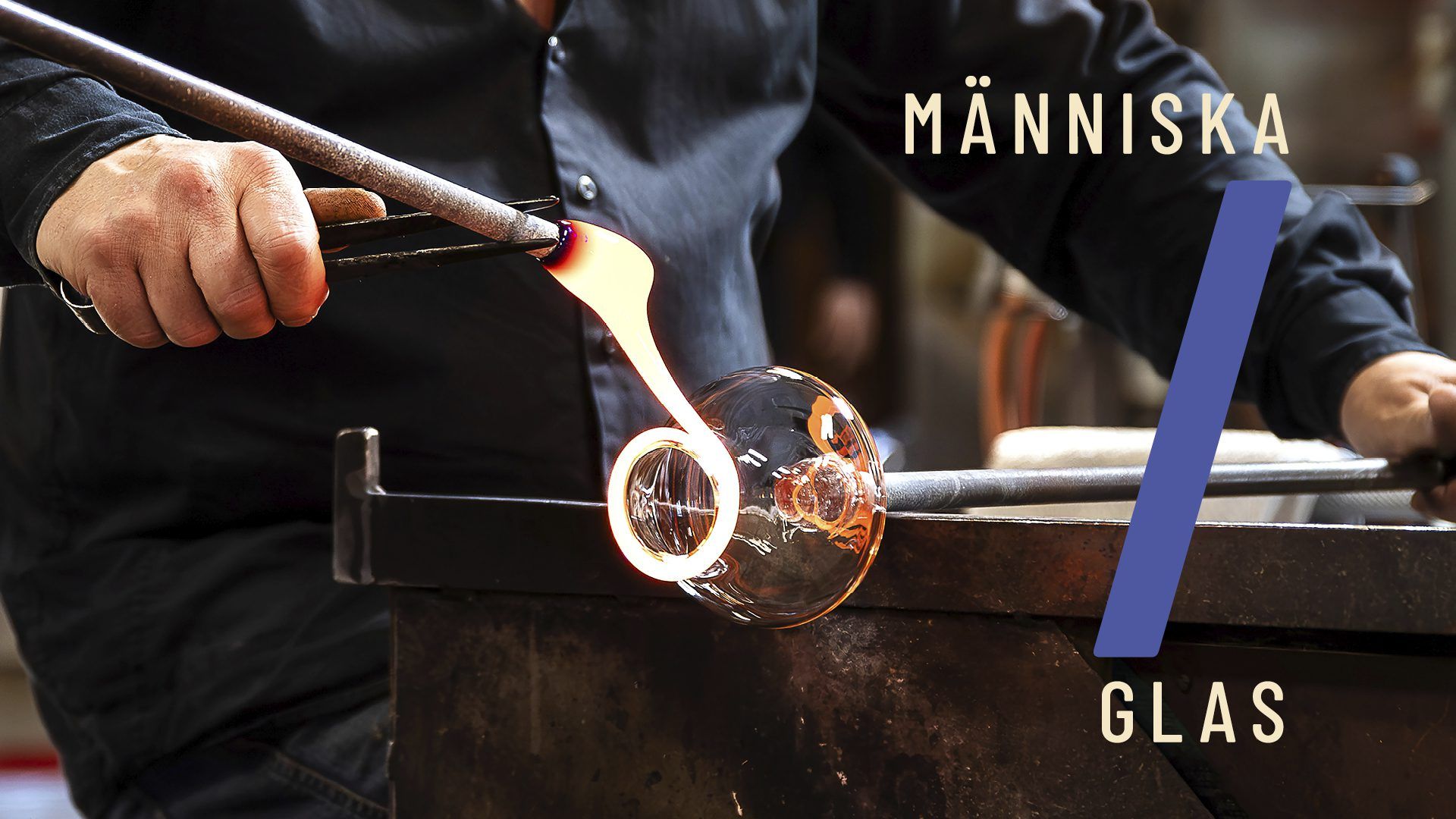 Människa/glas