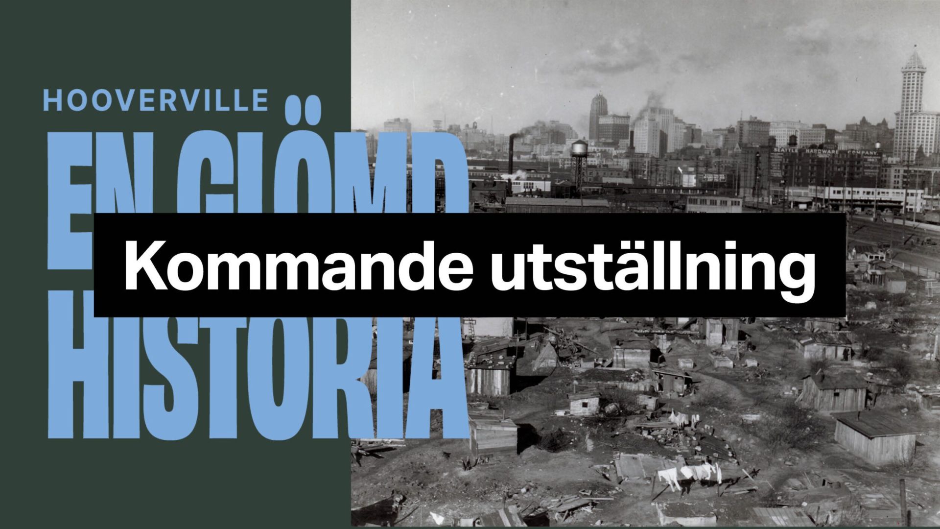 Hooverville – en glömd historia
