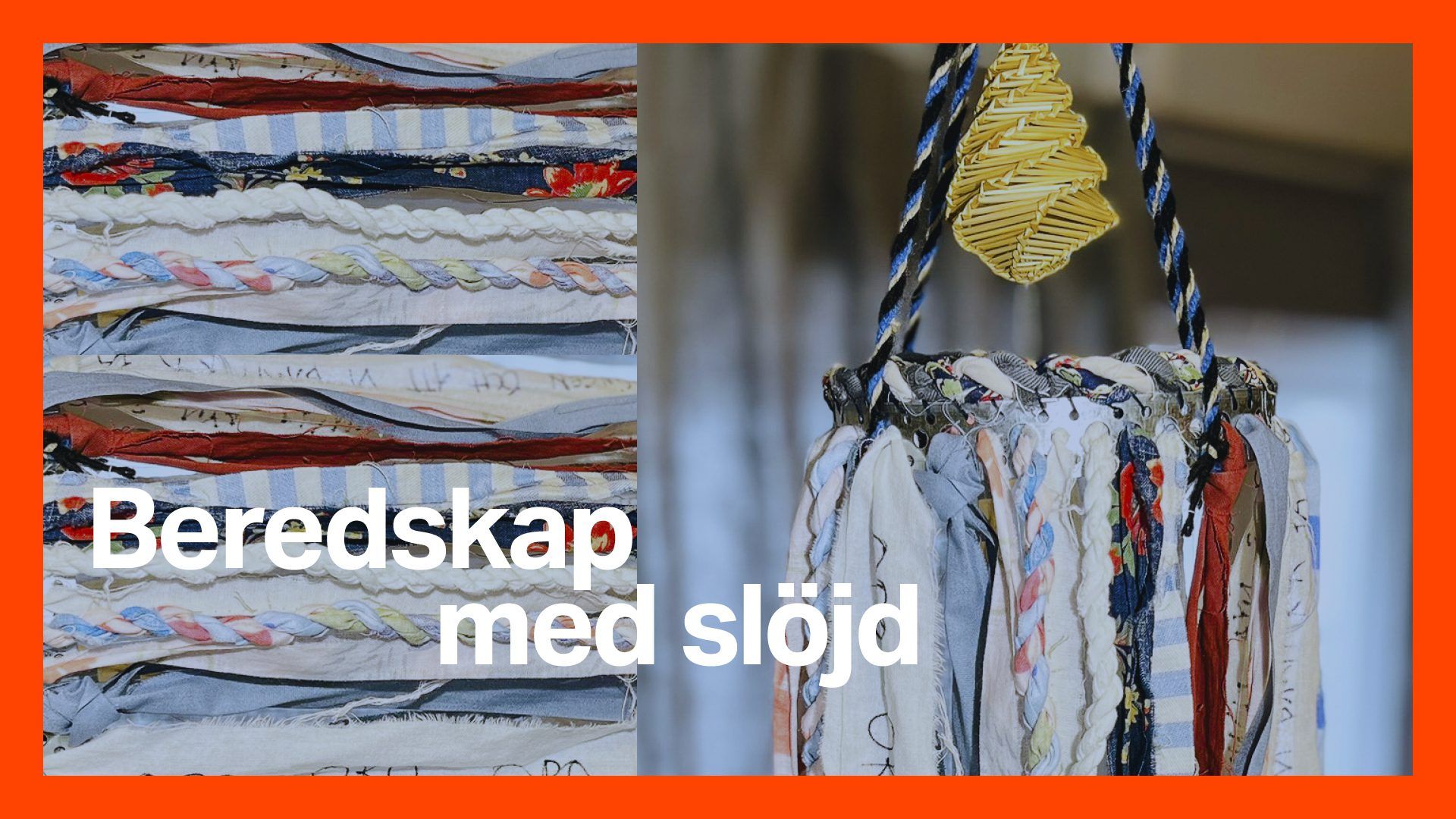 Beredskap med slöjd
